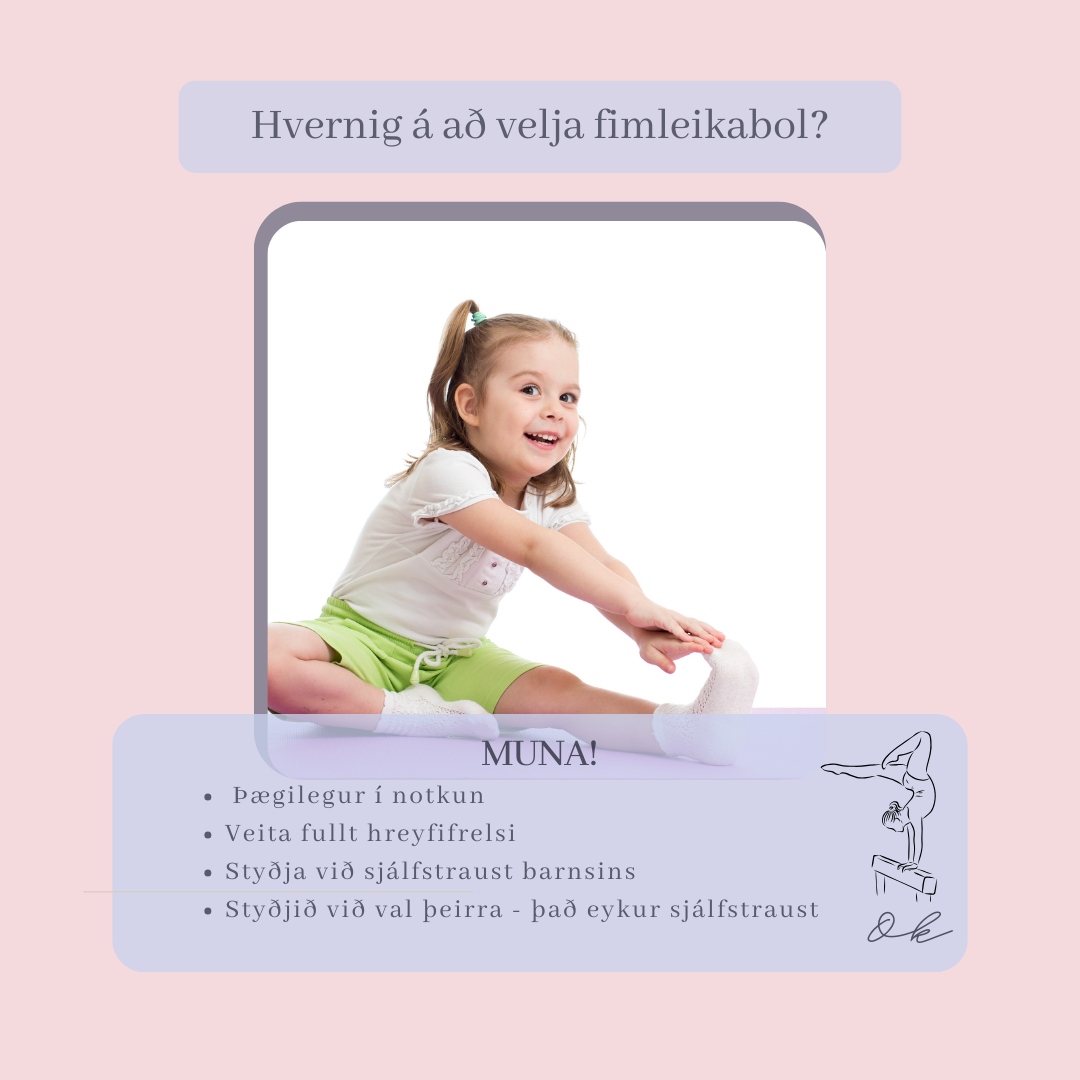 Hvað þarf að hafa í huga við val á fimleikabolum