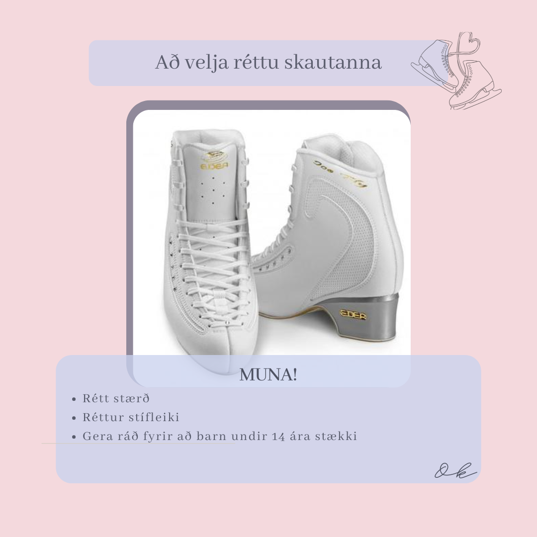 Að velja réttu EDEA skauta?